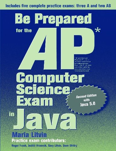 Imagen de archivo de Be Prepared for the AP Computer Science Exam in Java, Second Edition a la venta por The Book Cellar, LLC