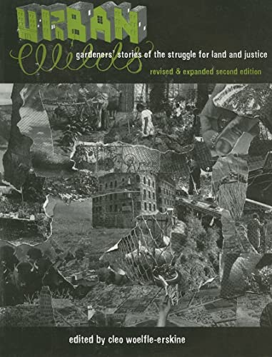 Stock image for Urban Wilds: Gardener's Stories Of The Struggle For Land And Justice