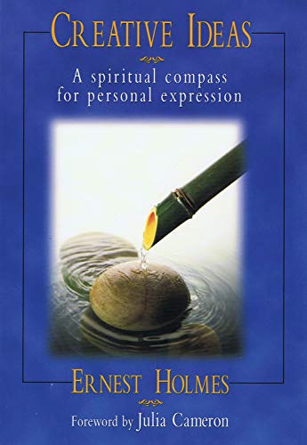 Beispielbild fr Creative Ideas: A Spiritual Compass for Personal Expression zum Verkauf von Once Upon A Time Books