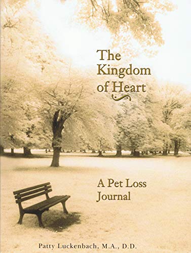 Stock image for The Kingdom of Heart: A Pet Loss Journal for sale by Once Upon A Time Books