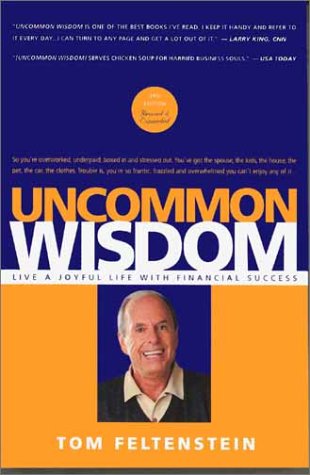 Stock image for Uncommon Wisdom: Live a Joyful Life with Financial Success for sale by Half Price Books Inc.