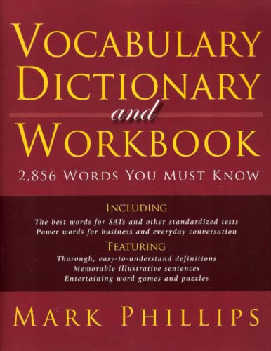 Beispielbild fr Vocabulary Dictionary and Workbook : 2,856 Words You Must Know zum Verkauf von Robinson Street Books, IOBA