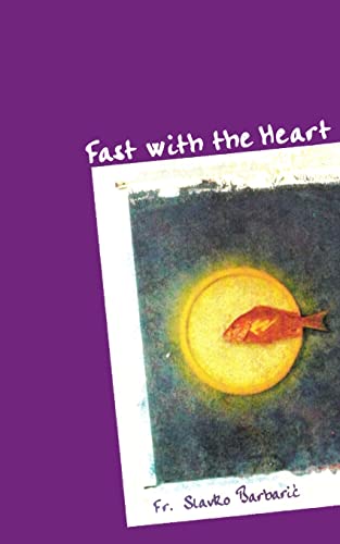 Beispielbild fr Fast with the Heart (Paperback or Softback) zum Verkauf von BargainBookStores