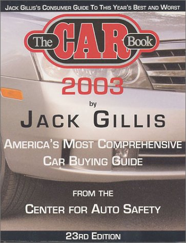 The Car Book 2003 (9780972746007) by Gillis, Jack