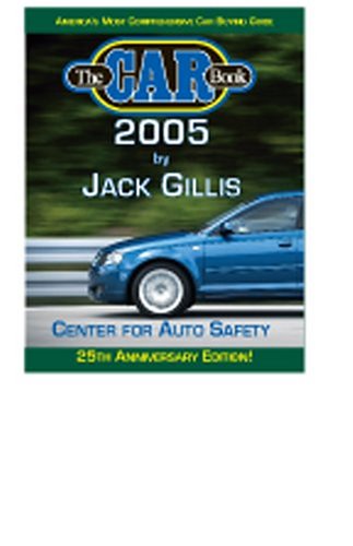 The Car Book 2005 (9780972746021) by Gillis, Jack