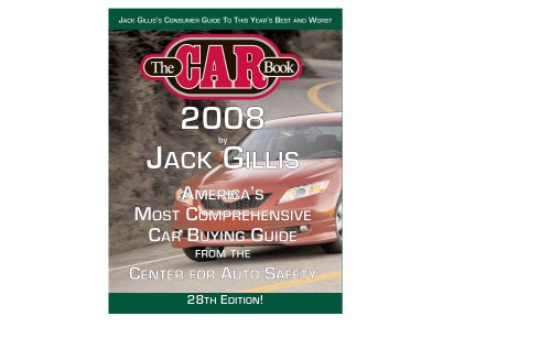 The Car Book 2008 (Car Book) (9780972746052) by Jack Gillis
