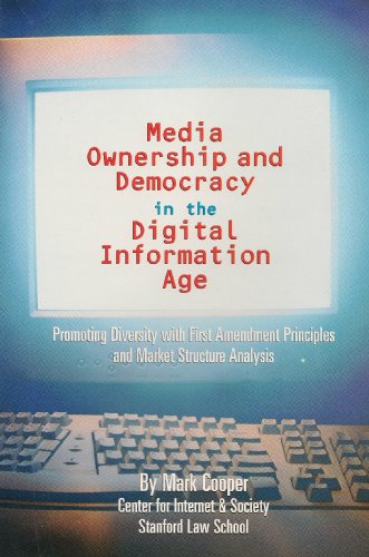 9780972746090: Media Ownership And Democracy In The Digital Information Age