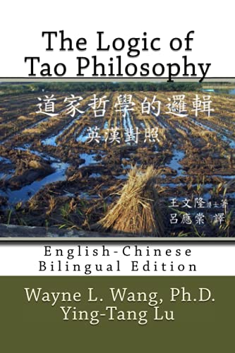 Immagine stock per The Logic of Tao Philosophy: English-Chinese Bilingual Edition: Volume 5