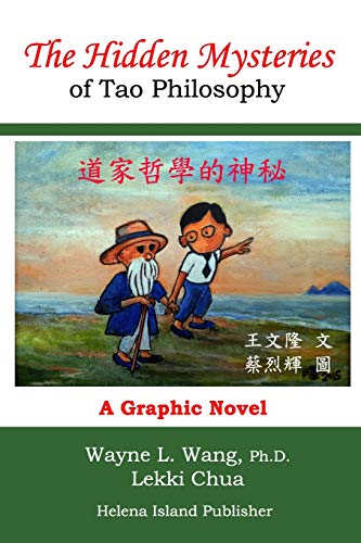 Immagine stock per The Hidden Mysteries of Tao Philosophy: The Logic of Tao Philosophy: Volume 6