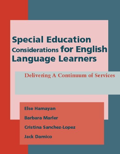 Beispielbild fr Special Education Considerations for English Language Learners : Delivering a Continuum of Services zum Verkauf von Better World Books