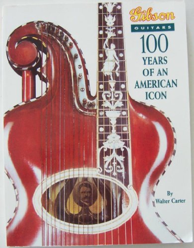 Stock image for Gibson Guitars: 100 Years of an American Icon, Softcover Book for sale by McAllister & Solomon Books