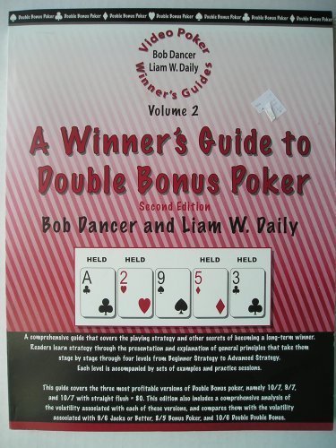 Imagen de archivo de A Winner's Guide to Double Bonus Poker (Video Poker Winner's Guides, Volume 2) a la venta por Better World Books