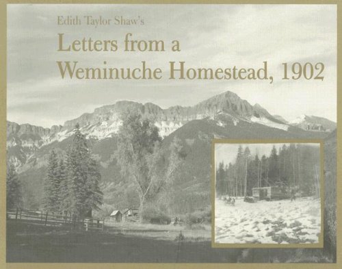 Stock image for Letters from a Weminuche Homestead 1902 for sale by Goodwill of Colorado