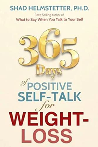 Stock image for 365 Days of Positive Self-Talk for Weight-Loss for sale by Goodwill Books