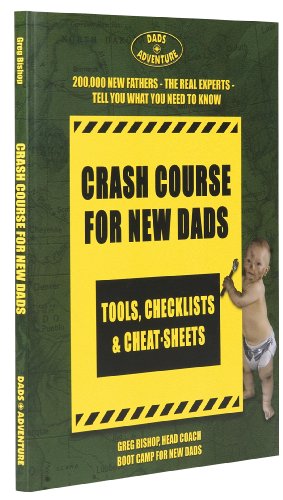 Beispielbild fr Crash Course for Dads-To-Be: Prepare for the Adventure of Your Li zum Verkauf von Hawking Books