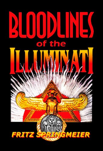 9780972792929: Bloodlines of the Illuminati 3rd (third) by Springmeier, Fritz (2005) Paperback
