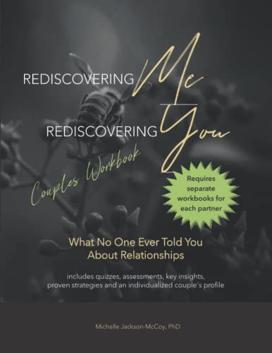 Beispielbild fr Rediscovering Me Rediscovering You Couples Workbook: What No One Ever Told You About Relationships [Soft Cover ] zum Verkauf von booksXpress