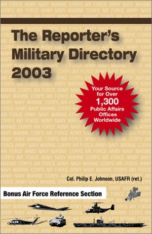 Beispielbild fr The Reporter's Military Directory 2003 zum Verkauf von Bookmans