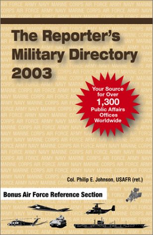 Stock image for The Reporter's Military Directory 2003 for sale by Bookmans