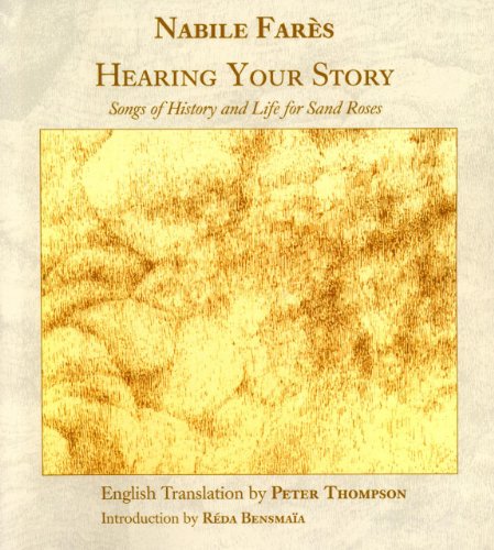 Beispielbild fr Hearing Your Story: Songs of History & Life for Sand Roses; A Trilingual Text for the Sahrawi People zum Verkauf von ThriftBooks-Dallas