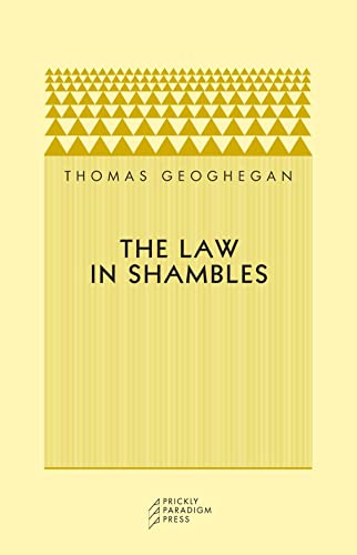 Stock image for The Law in Shambles for sale by Hippo Books