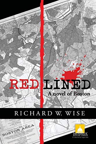 Beispielbild fr Redlined: A Novel of Boston zum Verkauf von SecondSale