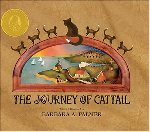 9780972822800: The Journey Of Cattail (Cattail Chronicles)