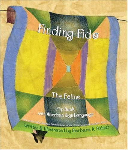 Stock image for Finding Fido The Feline: Flip Book With American Sign Language for sale by Irish Booksellers