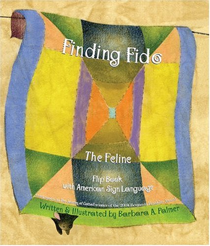Stock image for Finding Fido the Feline : Flip Book with American Sign Language for sale by Better World Books