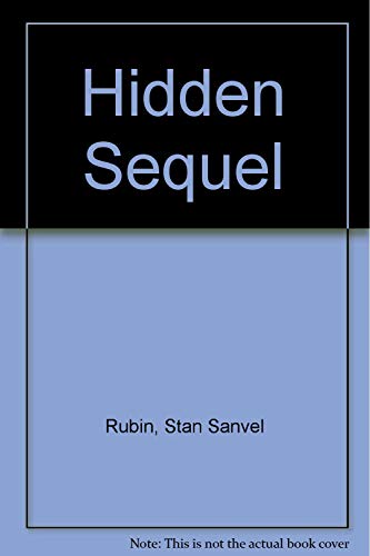 Imagen de archivo de Hidden Sequel a la venta por Bookmans