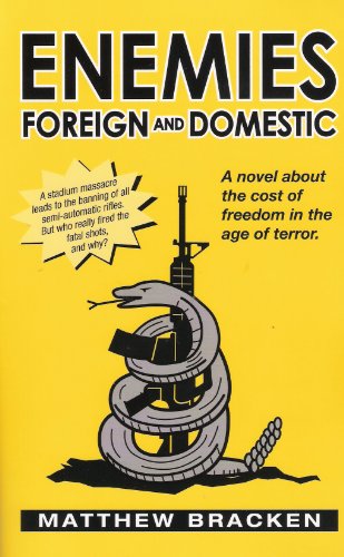 Imagen de archivo de Enemies Foreign and Domestic a la venta por Half Price Books Inc.