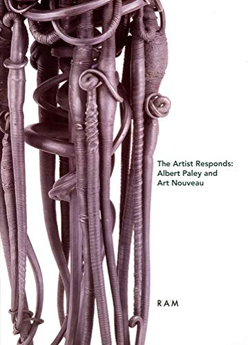 Imagen de archivo de The Artist Responds: Albert Paley and Art Nouveau a la venta por Abacus Bookshop