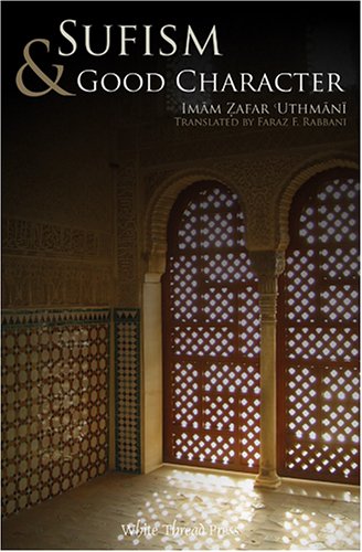 Stock image for Sufism & Good Character: . for sale by Revaluation Books