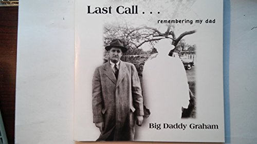 Stock image for Last Call.Remembering My Dad for sale by ThriftBooks-Atlanta