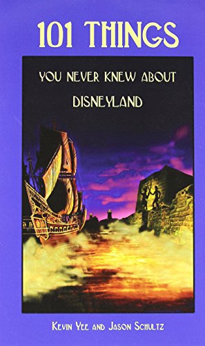 Stock image for 101 Things You Never Knew about Disneyland for sale by ThriftBooks-Atlanta