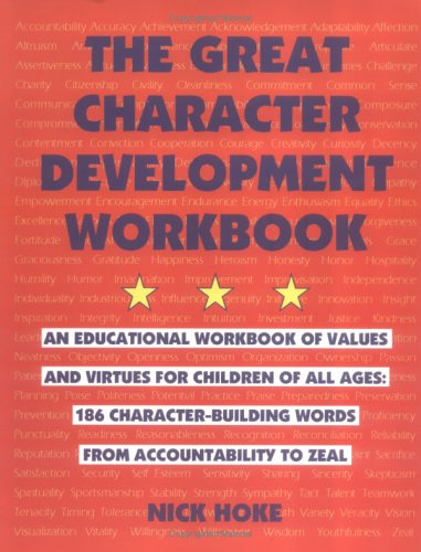 9780972841702: The Great Character Development Workbook