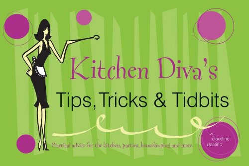Imagen de archivo de Kitchen Diva's Tips, Tricks & Tidbits a la venta por SecondSale