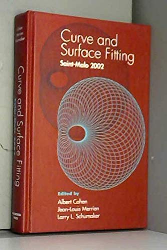Imagen de archivo de Curve and Surface Fitting: Saint-Malo 2002 a la venta por BMV Bloor