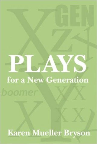 9780972851350: Plays for a New Generation