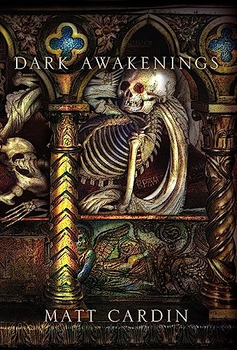 Stock image for Dark Awakenings (Cthulhu & Lovecraftian Novels (Mythos Books)) for sale by Noble Knight Games
