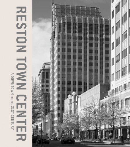 Stock image for Reston Town Center: Downtown for the 21st Century for sale by SecondSale
