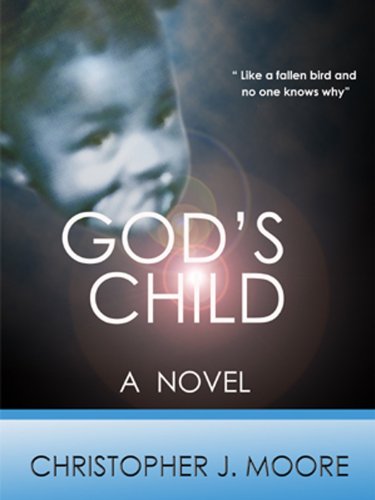 God's Child (9780972858304) by Moore, Christopher J.