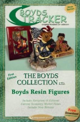 9780972864633: boyds-tracker---boyds-resin-figures