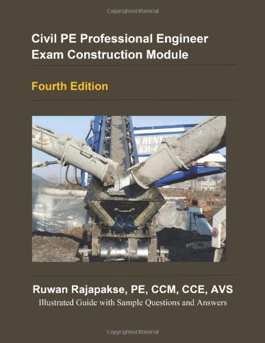 Beispielbild fr Civil PE Construction Module, 4th Edition, (Fifth Edition Also Available) zum Verkauf von ThriftBooks-Dallas