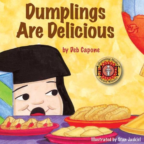 Beispielbild fr Dumplings Are Delicious zum Verkauf von ThriftBooks-Atlanta