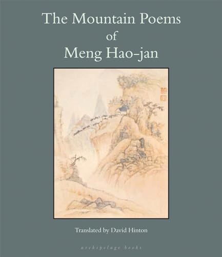 Beispielbild fr The Mountain Poems of Meng Hao-Jan zum Verkauf von HPB Inc.