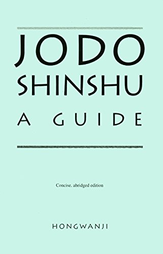 Stock image for Jodo Shinshu: A Guide for sale by SecondSale