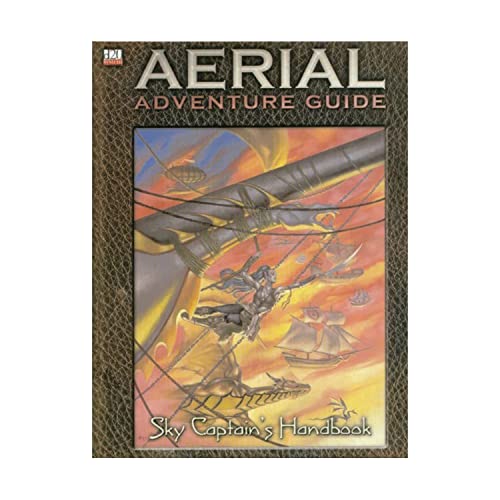 Aerial Adventure Guide: Sky Captain's Handbook (9780972873888) by Mearls, Michael