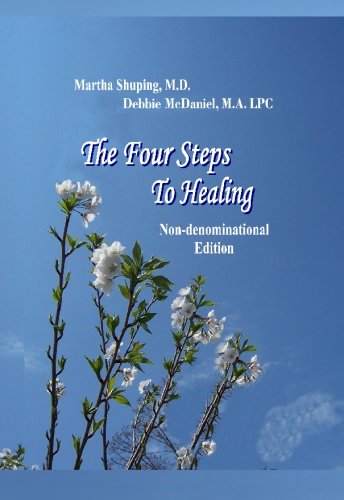 Stock image for The Four Steps to Healing (Non-denominational) for sale by Red's Corner LLC