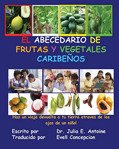 Stock image for El Abecedario de Frutas Y Vegetales Caribe  os (Spanish Edition) for sale by Hawking Books